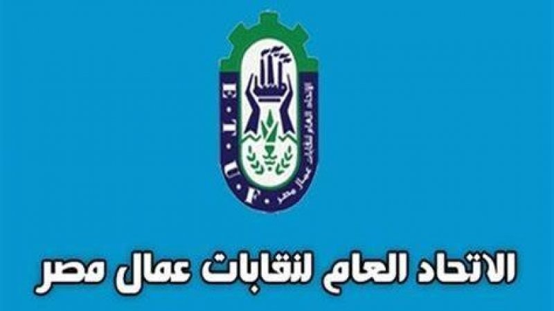 اتحاد عمال مصر يتوقع زيادة جديدة أكبر تصب في صالح العمال مع تثبيت الاسعار والتضخم